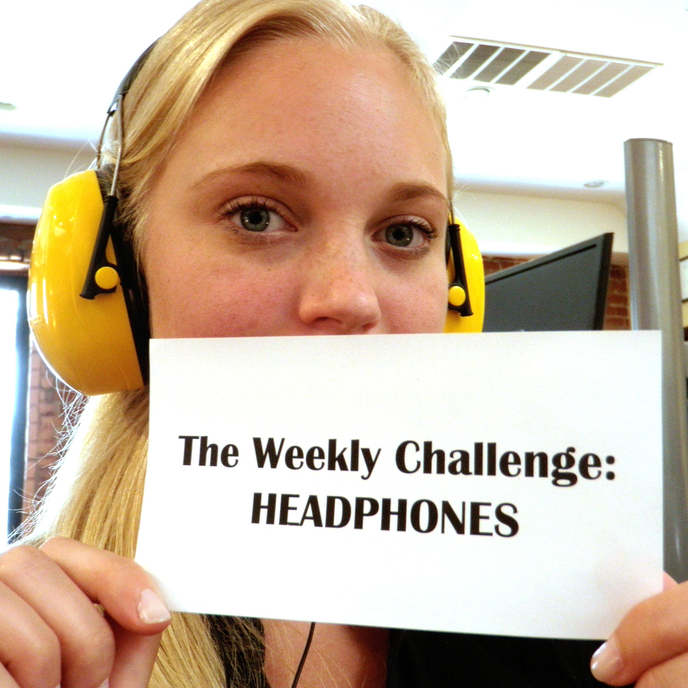 Collection Cover Image: The Weekly Challenge: Headphones
