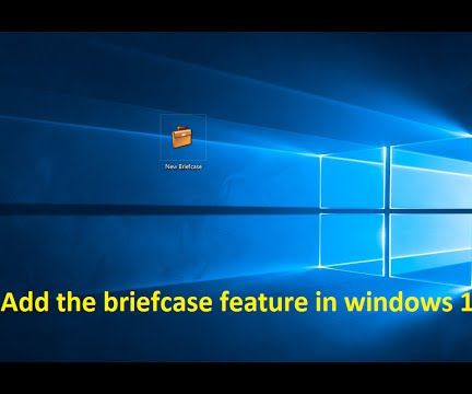 How to Add the Briefcase Feature in Windows 10/8 