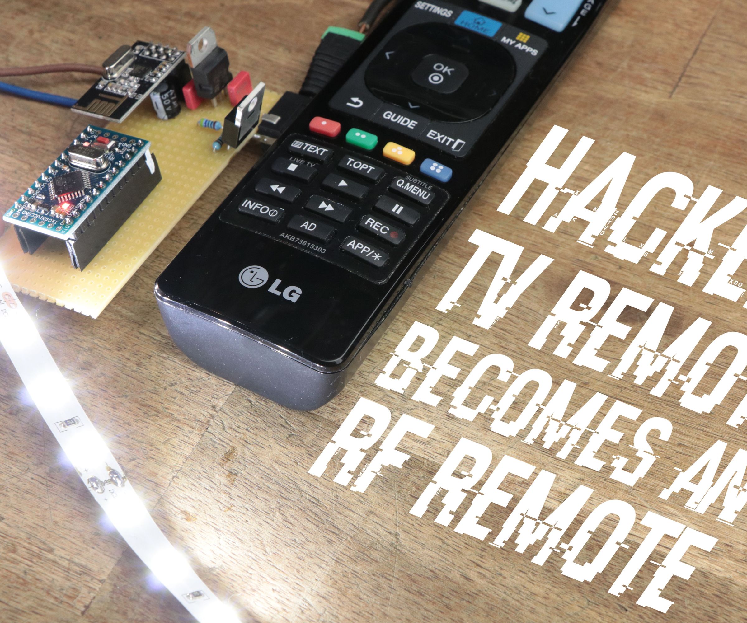 TV Remote Becomes an RF Remote || NRF24L01+ Tutorial