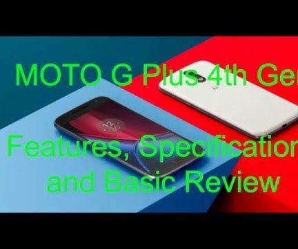Moto G4 Plus Review