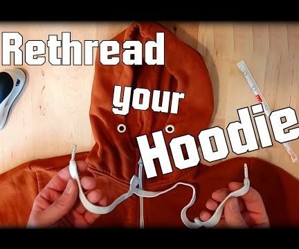 Rethread Your Hoodie (in Less Than 1 Minute) - Life Hack