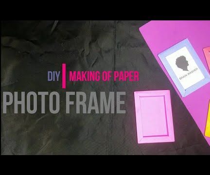 Making of Paper Photo Frame [DIY] by Brain Washer