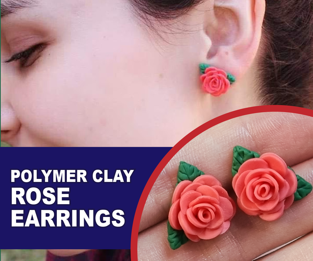 DIY Rose Earrings With Polymer Clay 14 Steps with Pictures