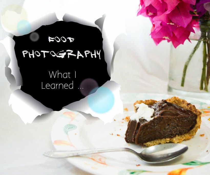 Food Photography: What I Learned