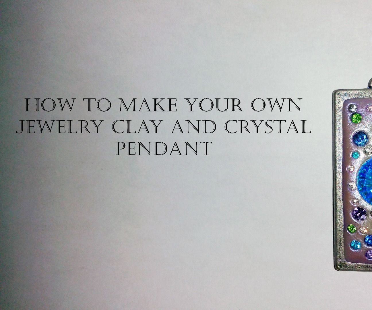 Jewelry Clay Crystal Pendant