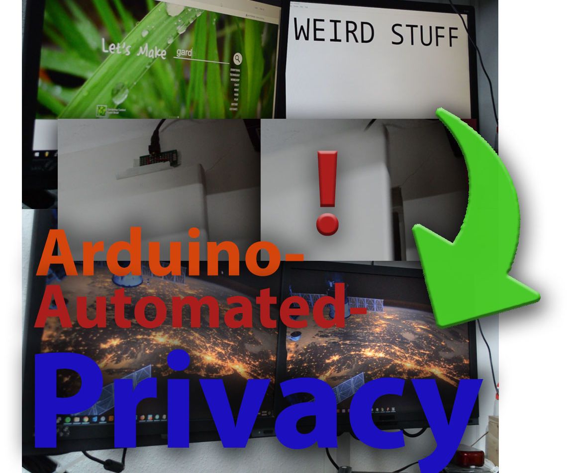 Pc-Privacy - Arduino Automated Privacy for Your Computer
