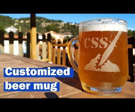 Engraving a Beer Mug With Blasting Sand Gun