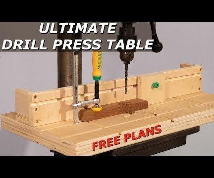 DIY Drill Press Table and Fence 