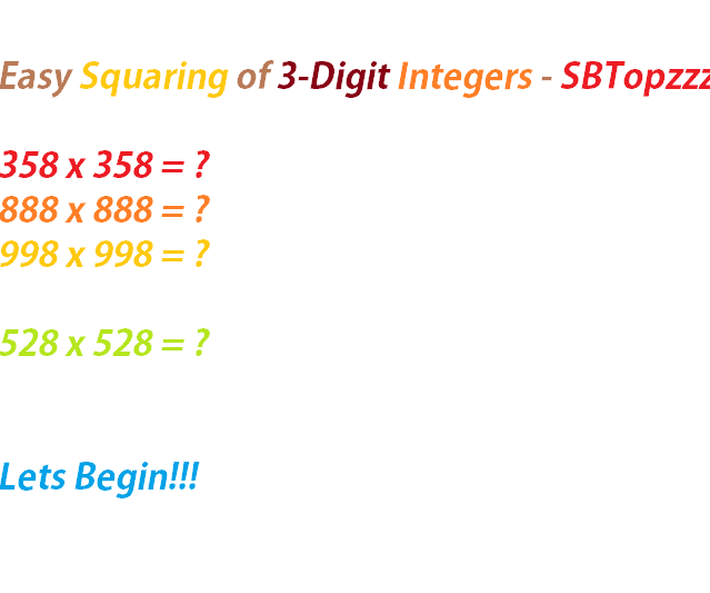 Easy Squaring for 3-Digit Numbers - SBTopzzz