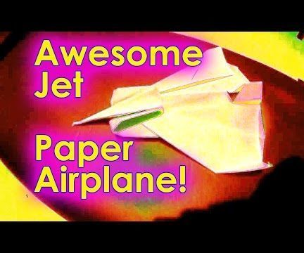 Awesome Jet Paper Airplane