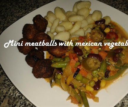 Mini Meatballs With Mexican Vegetables Recipe