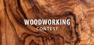 Woodworking Contest