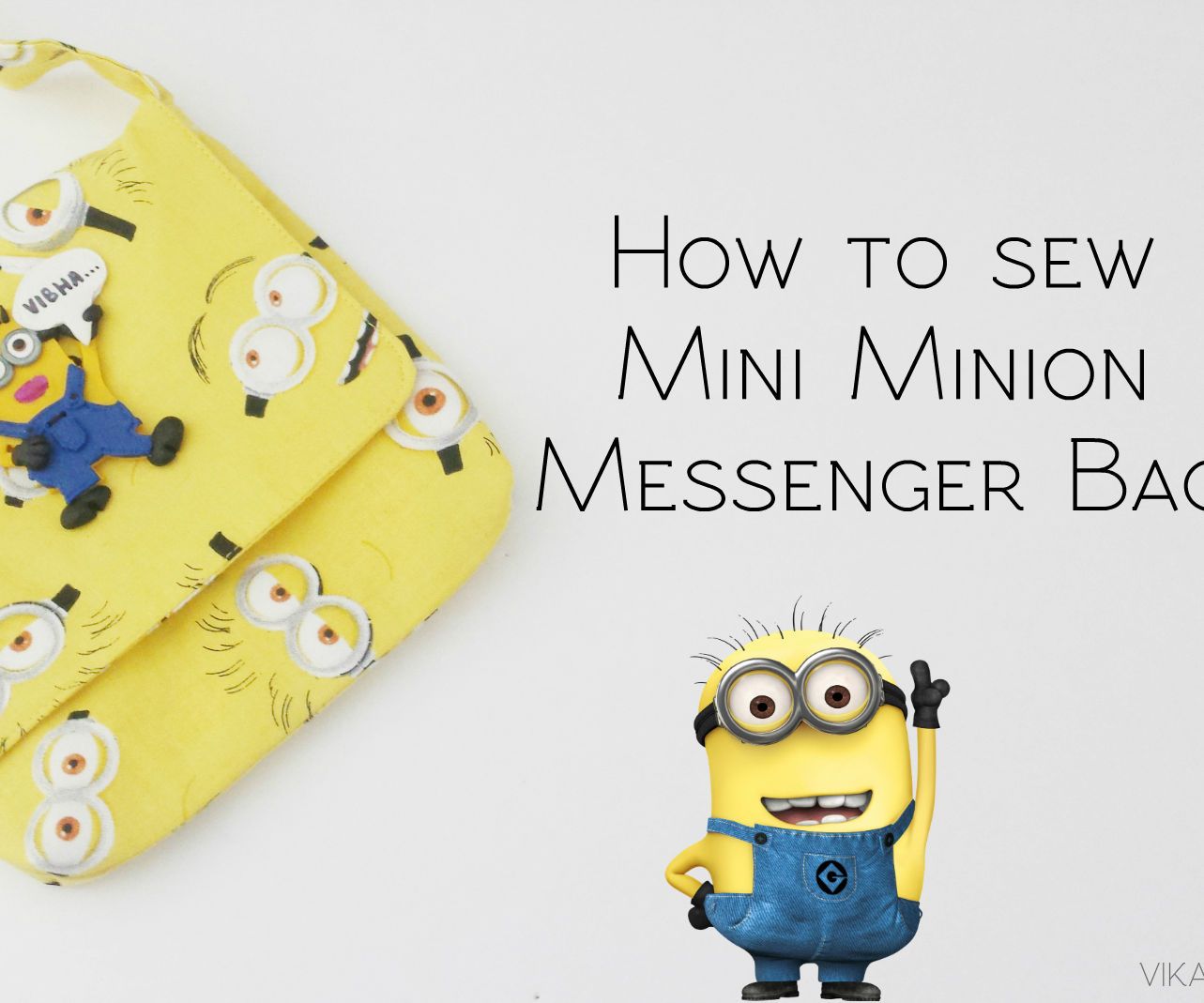 How to Sew an Mini Minion Messenger Bag