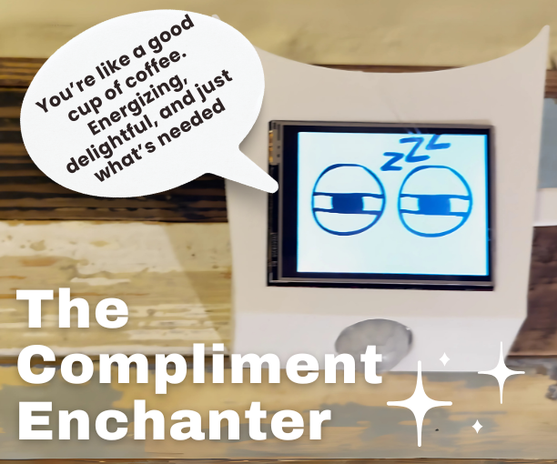 The Compliment Enchanter