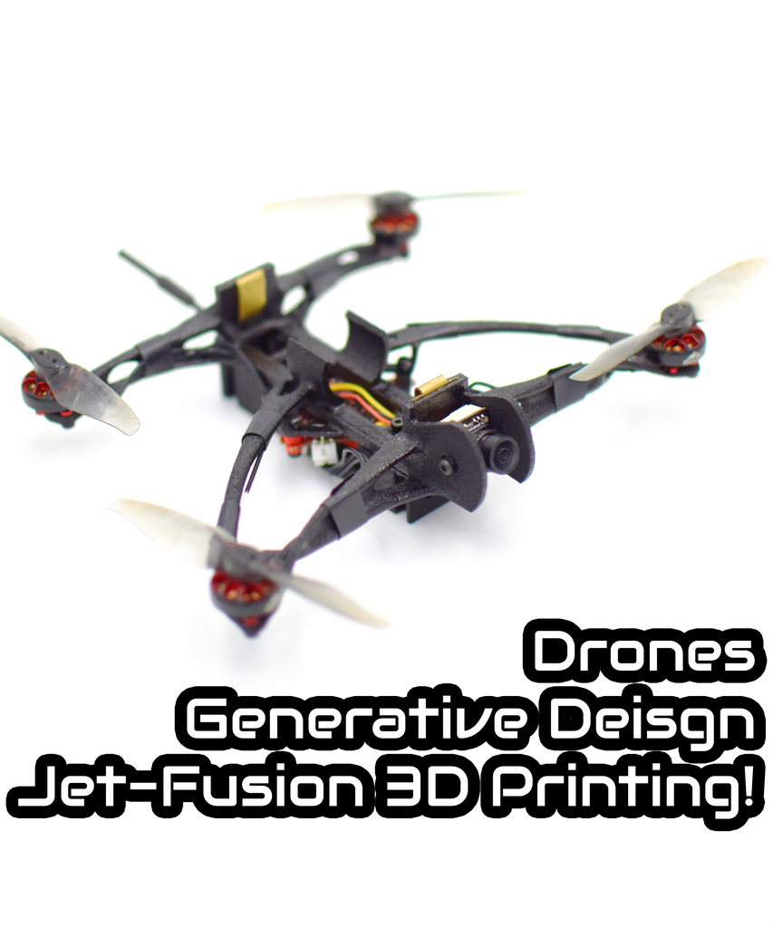Pushing 3D Printing by Making a Drone With Fusion360 Generative
