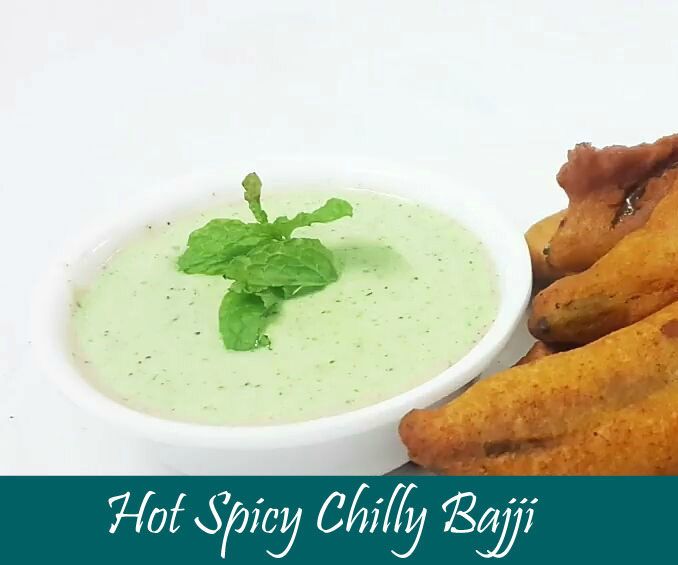 Hot Spicy Chilly Bajji 