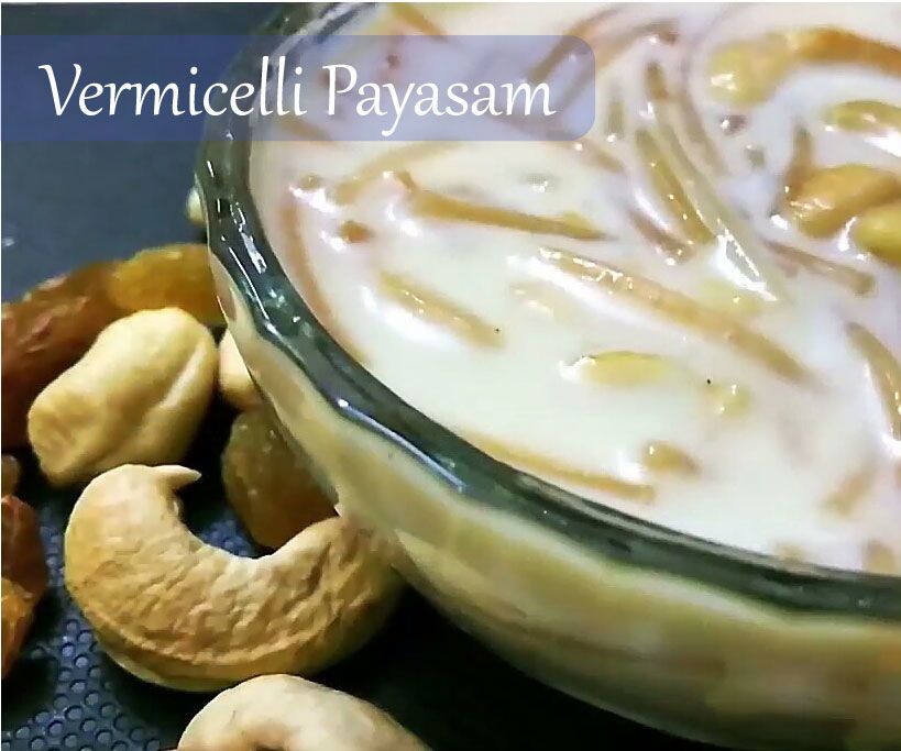 A South Indian Payasam for Dessert - Who's Hungry