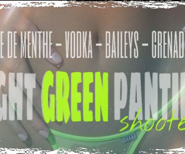 HOW TO MAKE a LIGHT GREEN PANTIES SHOT