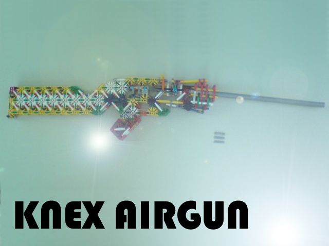 Knex Gun (airgun)