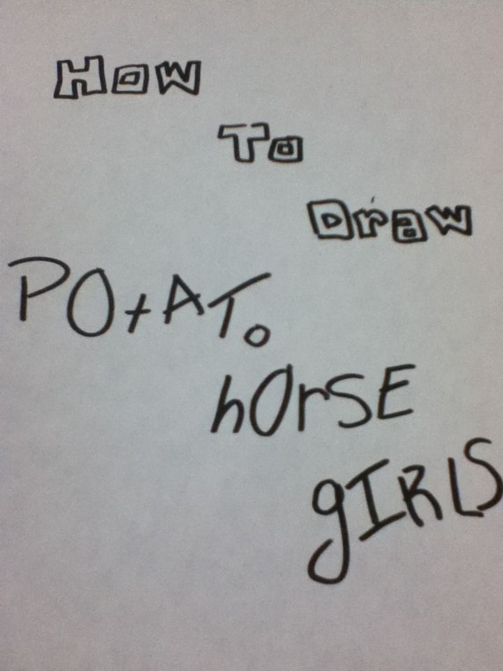 How to Draw Potato Horse Girls
