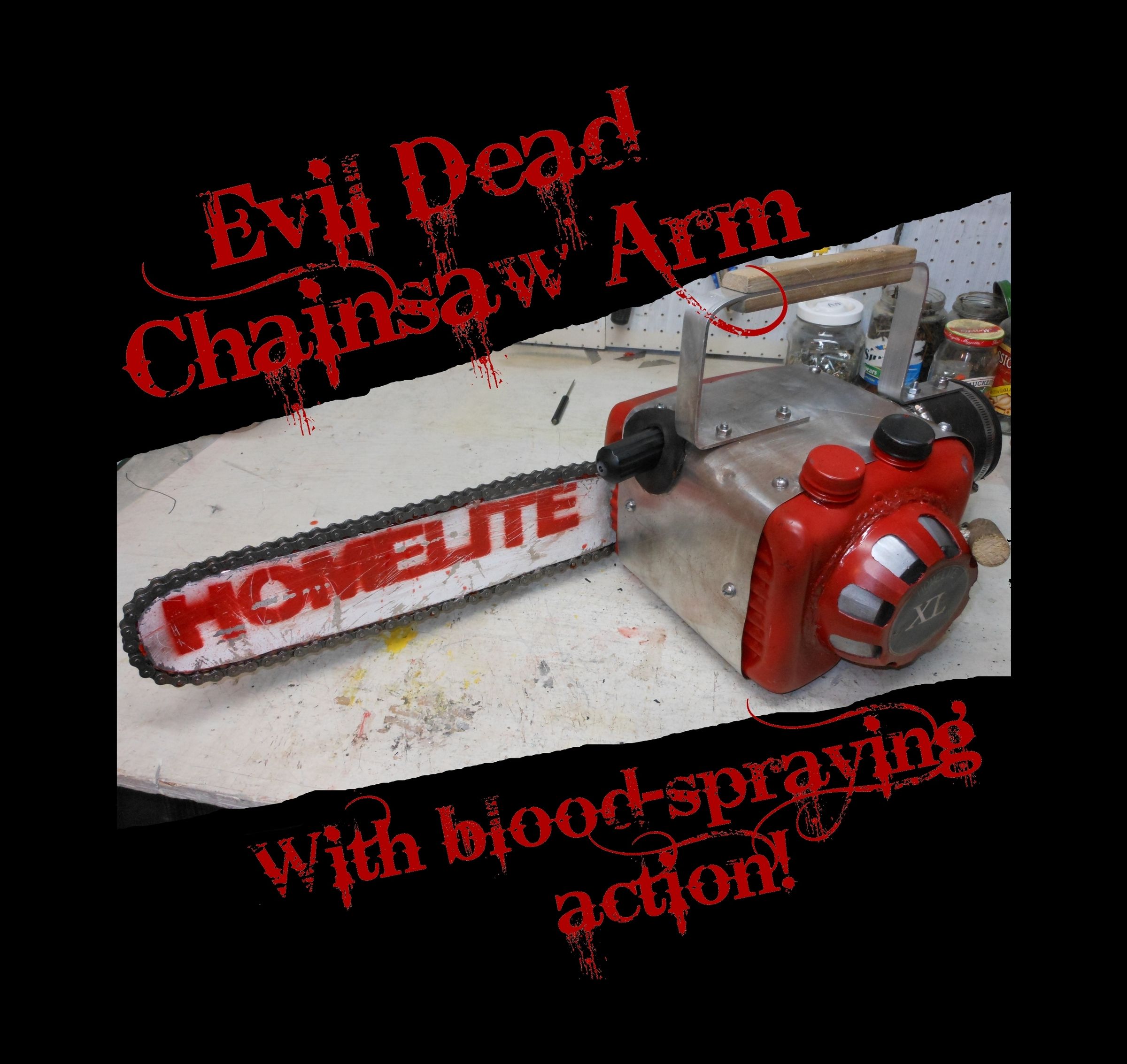 Blood-Spraying Evil Dead Chainsaw Arm!