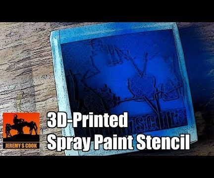 3D-Printed Spray Paint Stencil