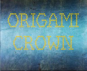 Origami Crown Model One