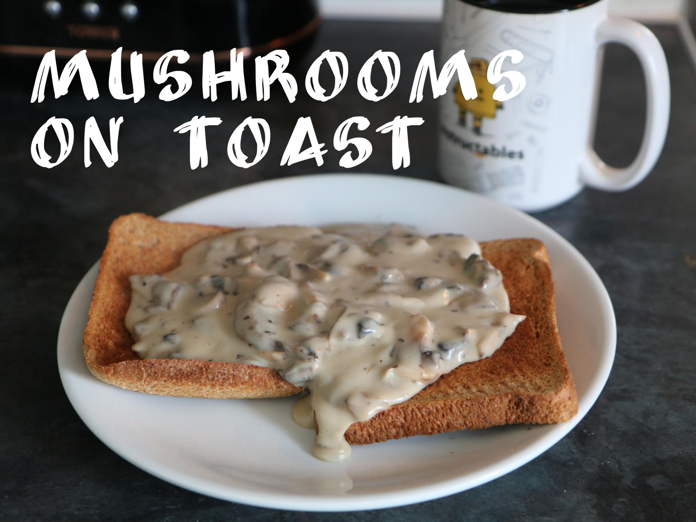 Mushrooms on Toast 7 Steps (with Pictures) Instructables