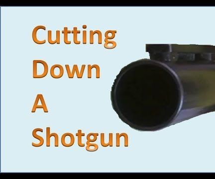 Cutting Down a Split Shotgun
