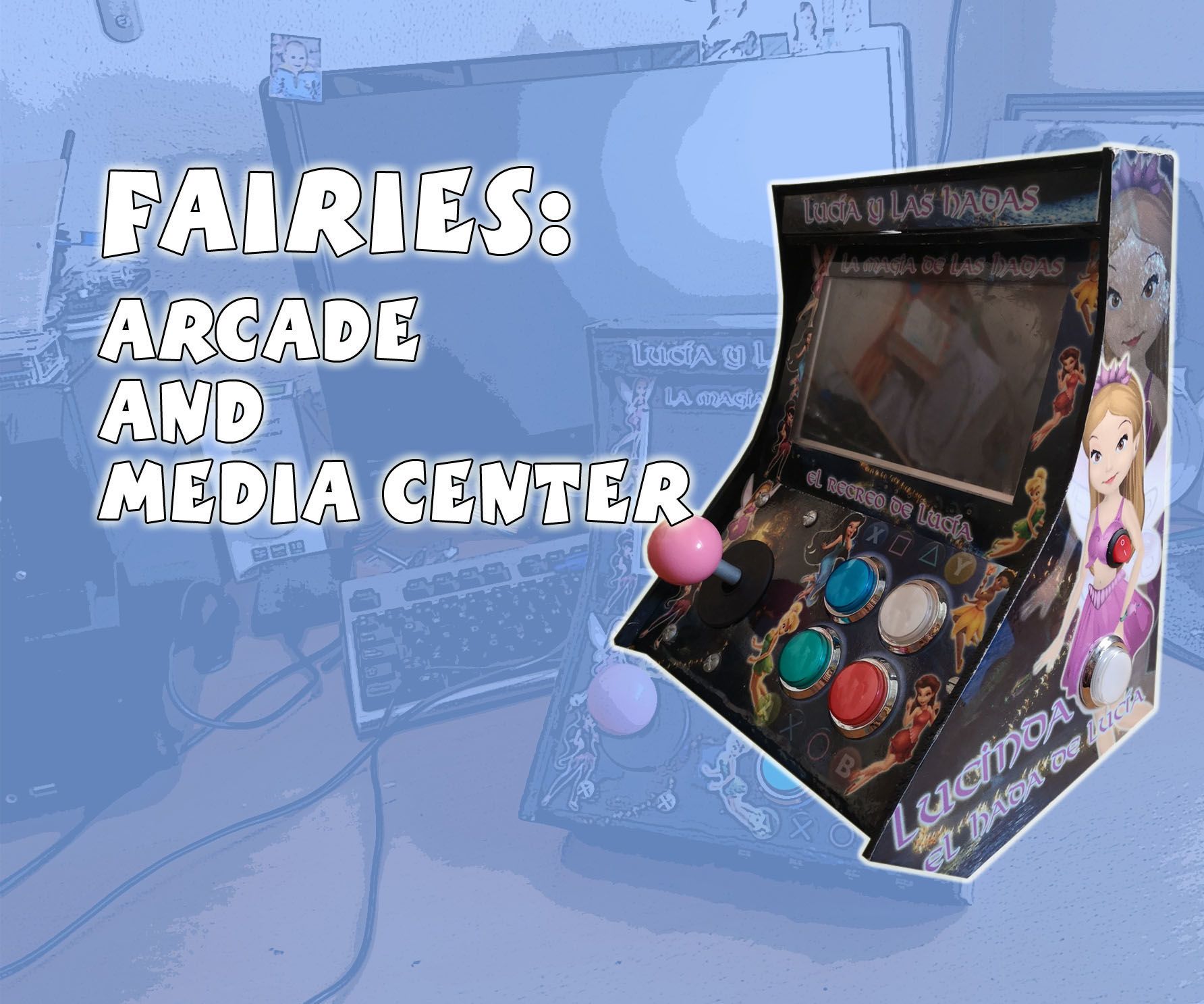 Fairies: Portable Arcade and Media Center