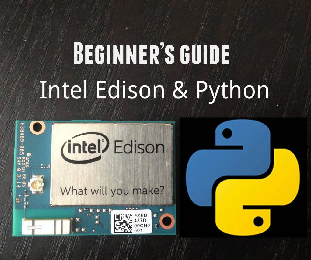Getting Started With Intel Edison - Python Programming  
