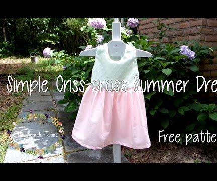 Simple DIY Criss-cross Dress 6 Mos