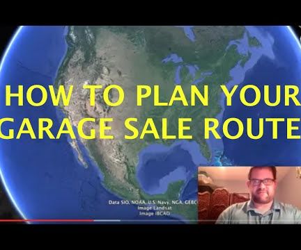 How to Plan Your Garage Sale Route Using Google Earth (for EBay Sellers