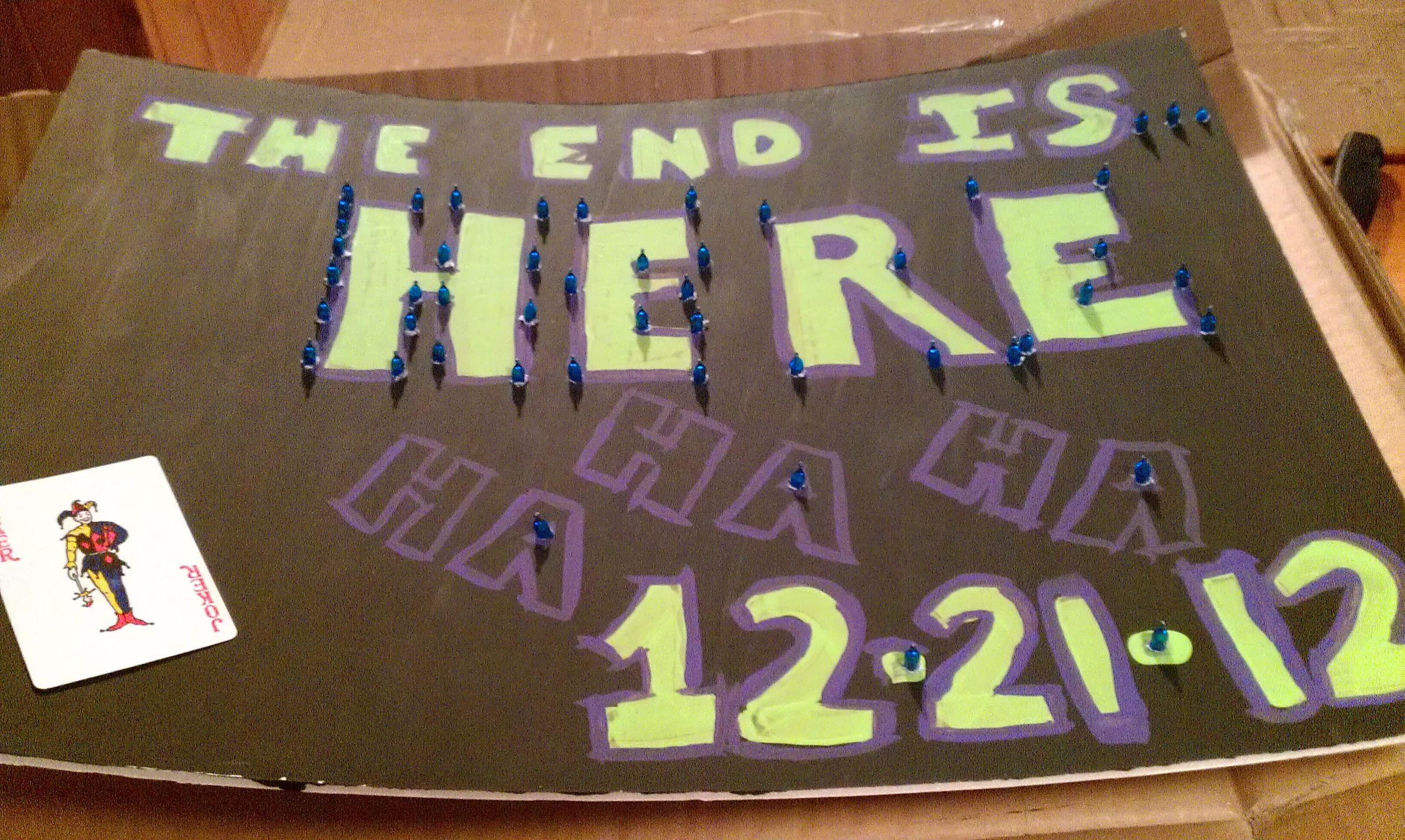 12-21-2012 END of the World Sign (lights Up)