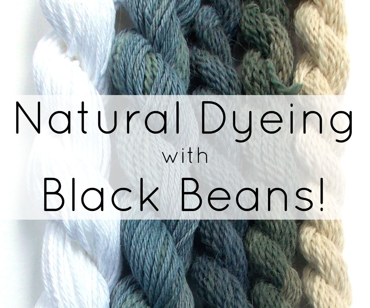 Natural Dyeing With Black Beans