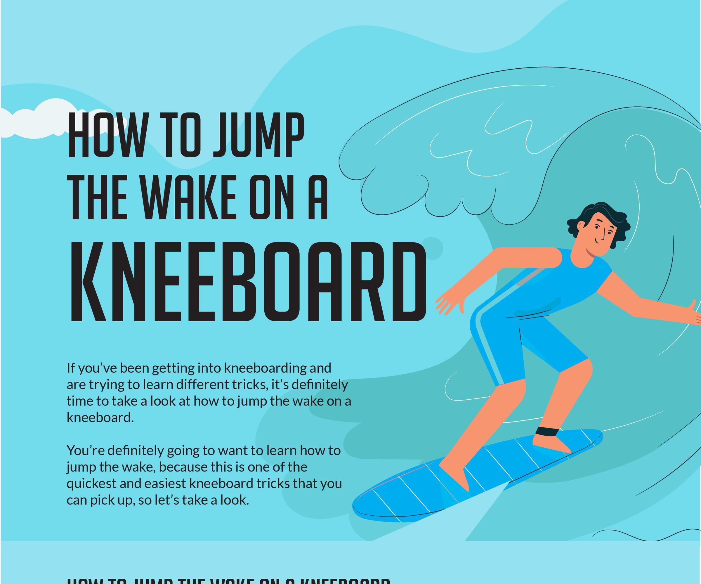 How to Jump the Wake on a Kneeboard