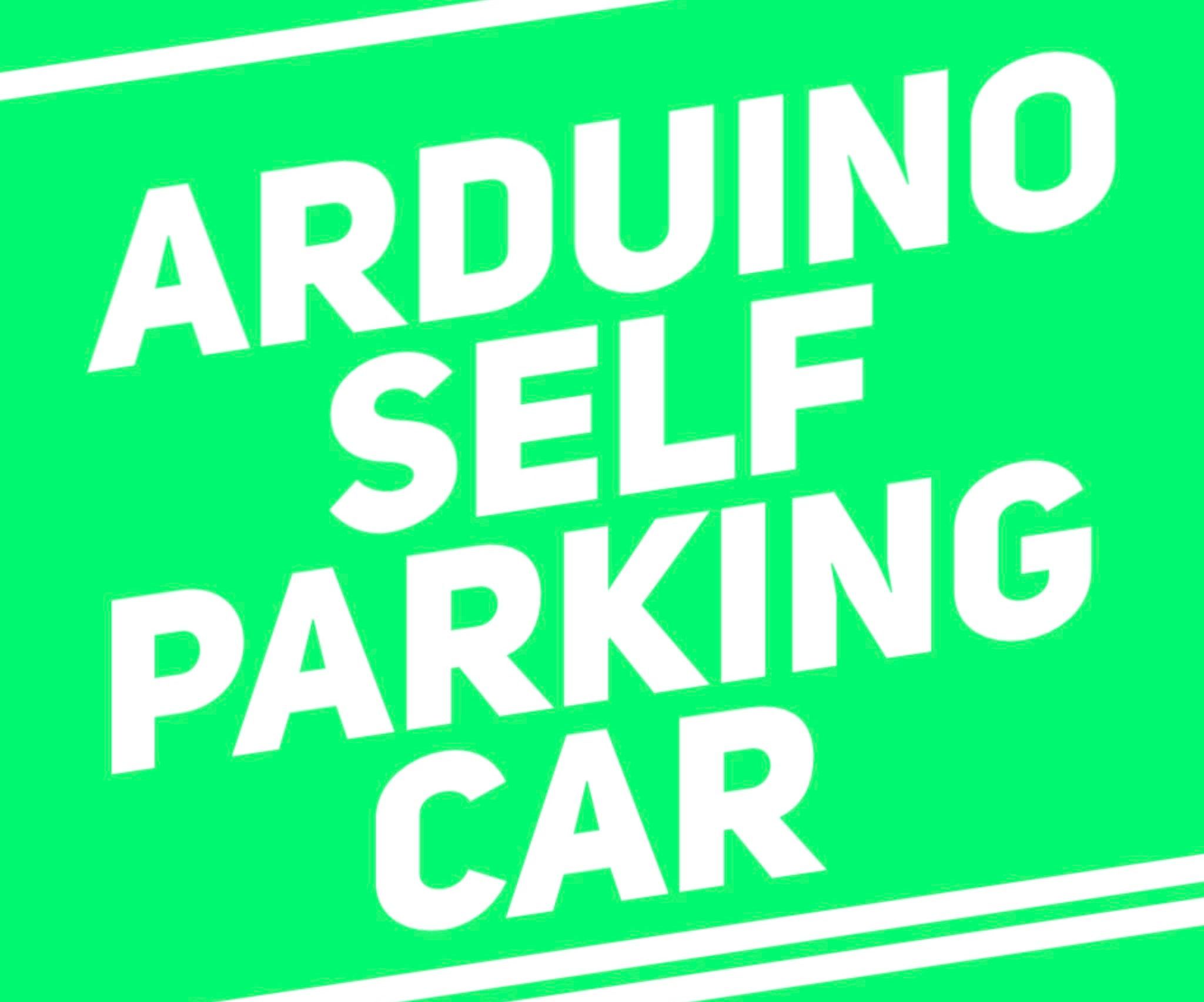 Arduino Self Parking Car Beta