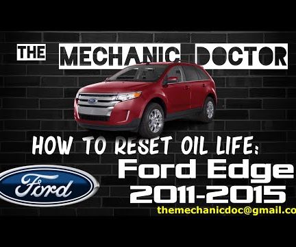 How to Reset Oil Life: Ford Edge 2011-2015