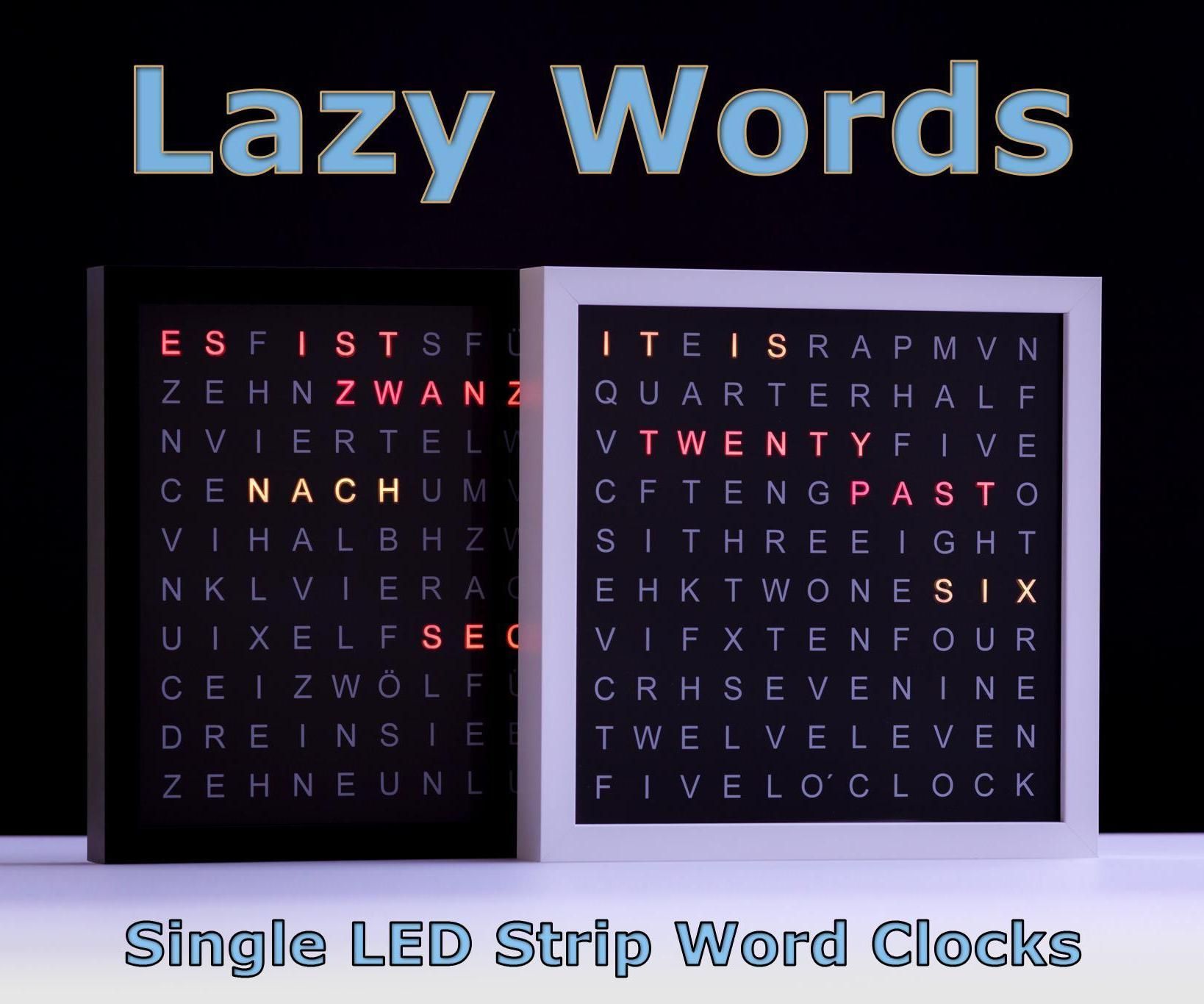 Lazy Words - Single LED Strip Word Clocks