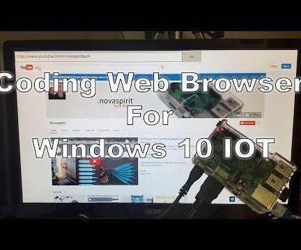 Coding Web Browser for Windows 10 IOT on Raspberry PI 2