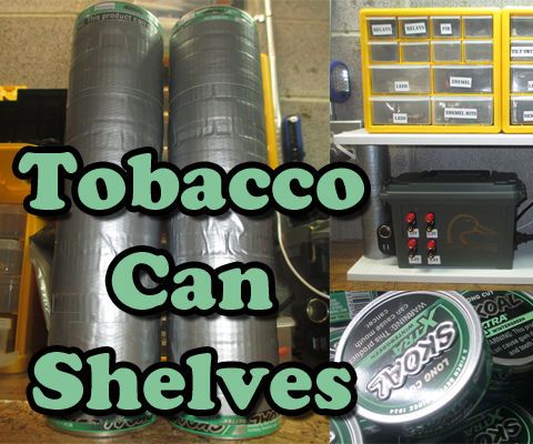 Tobacco Can and Duct Tape Shelf Supports