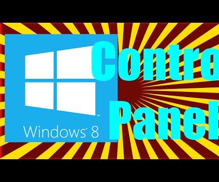 How to Find the Control Panel in Windows 8 - Instructables