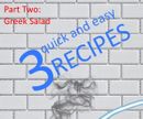 3 quick and easy recipes (Part two)