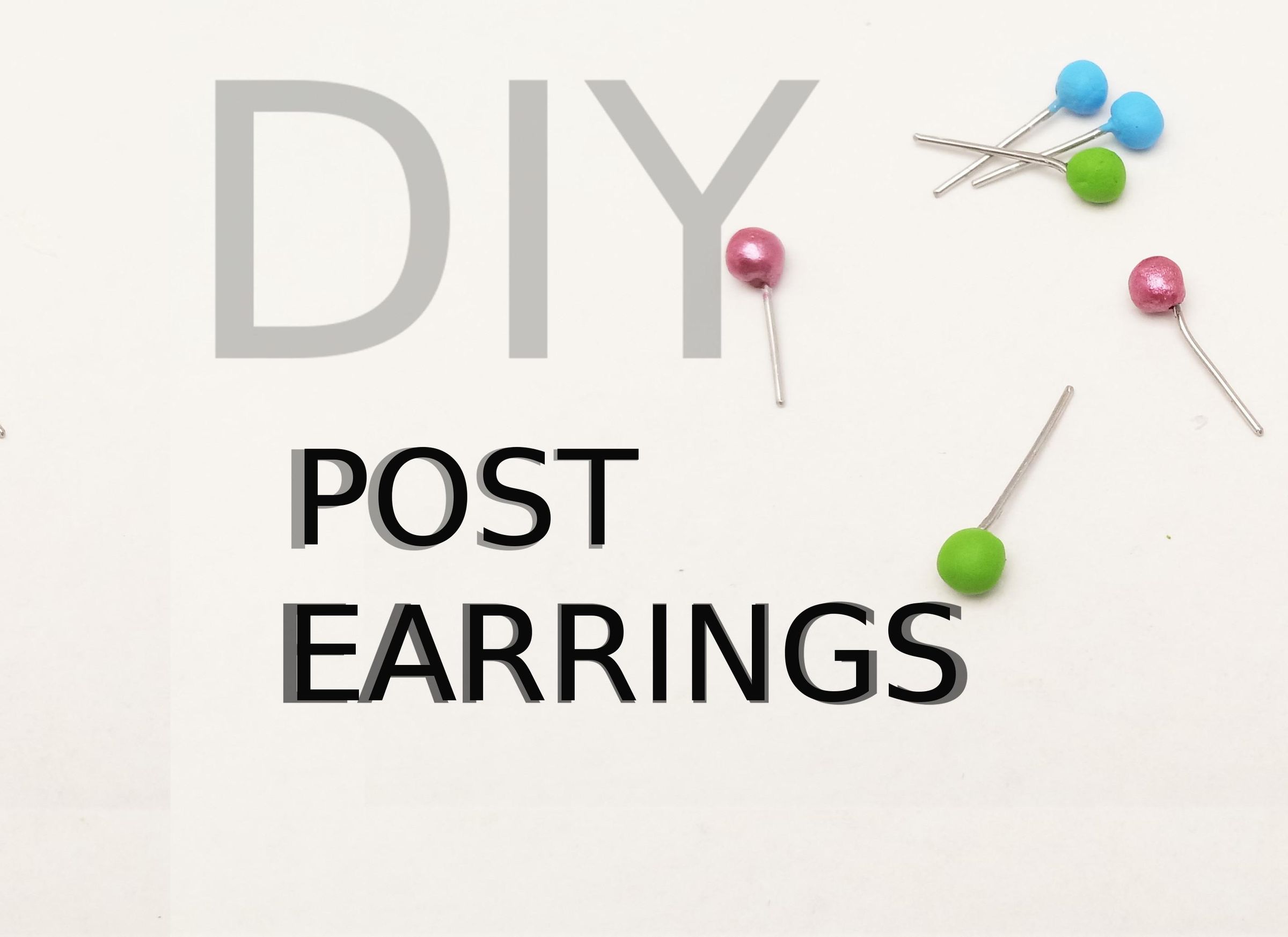 DIY Ball Post Earrings