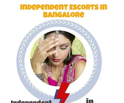 Independent Escorts in Bangalore