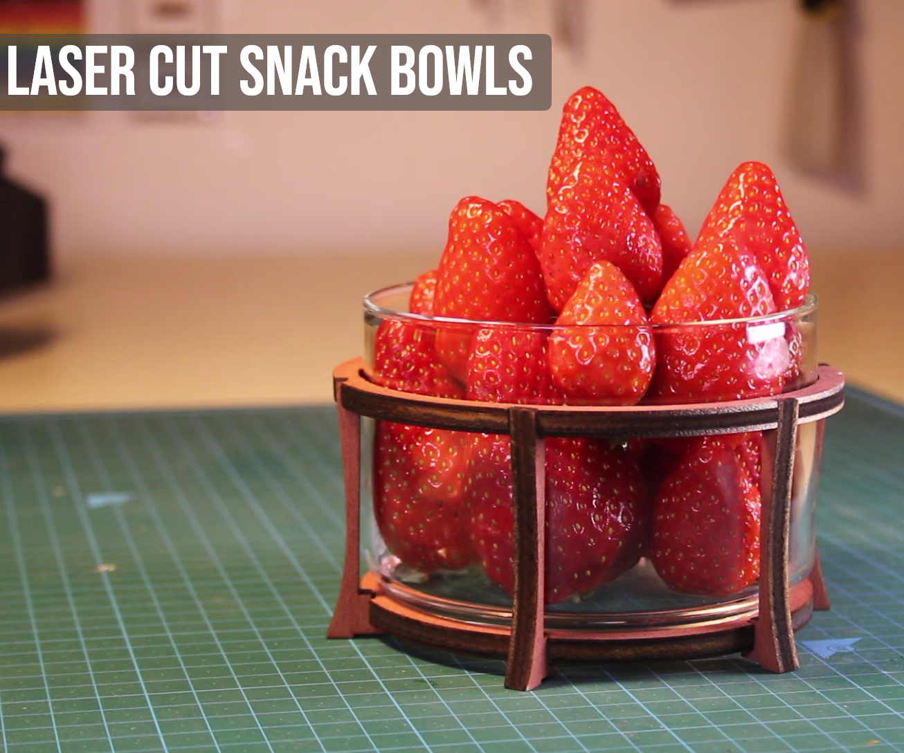 Laser Cut Snack Bowls