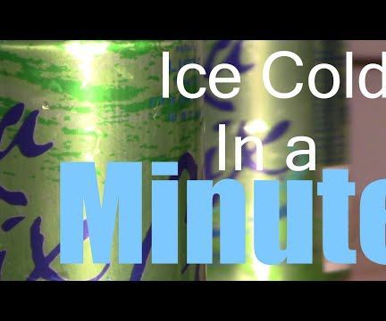 How to Chill Any Drink in Only 1 Minute !