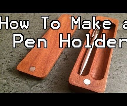 How to Make a Pen Holder (DIY) With Magnets