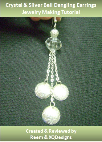 Crystal & Silver Ball Dangling Earrings Tutorial