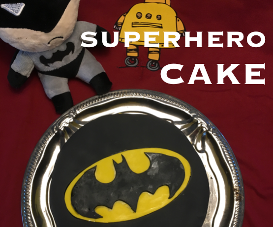 Superhero Cake - Everybody Can Do It!